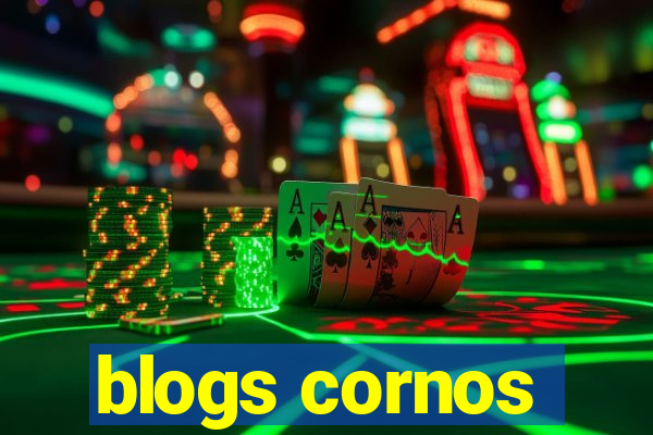 blogs cornos